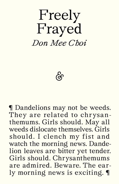 Freely Frayed by Don Mee Choi