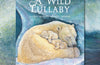 A Wild Lullaby by Jackie Morris (SIGNED PRE-ORDER)