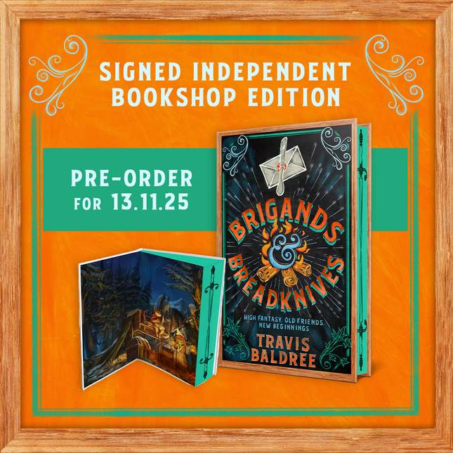 Brigands & Breadknives by Travis Baldree (SIGNED, PRE-ORDER)