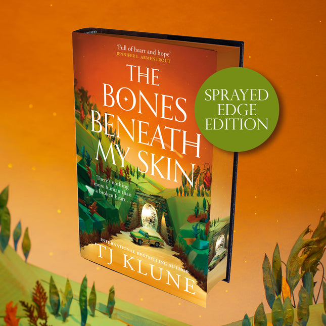 The Bones Beneath My Skin by TJ Klune (SPECIAL EDITION)