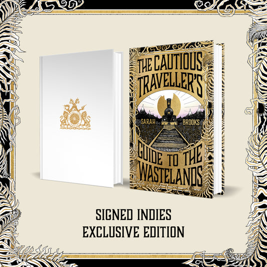 The Cautious Traveller's Guide to The Wastelands by Sarah Brooks (PRE-ORDER, SIGNED, INDIE EDITION)