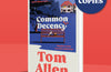 Common Decency by Tom Allen (SIGNED PRE-ORDER)