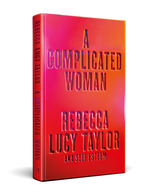 A Complicated Woman: The hotly anticipated literary debut by Rebecca Lucy Taylor (SIGNED, PRE-ORDER)
