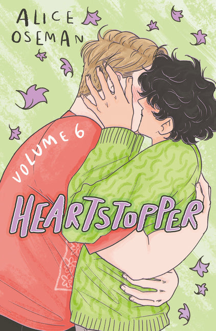 Heartstopper Volume 6 by Alice Oseman