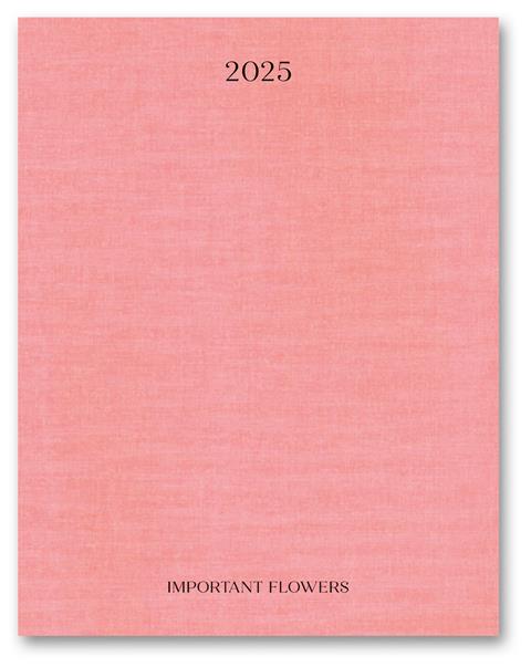 Important Flowers Planner 2025 by Sofia Coppola
