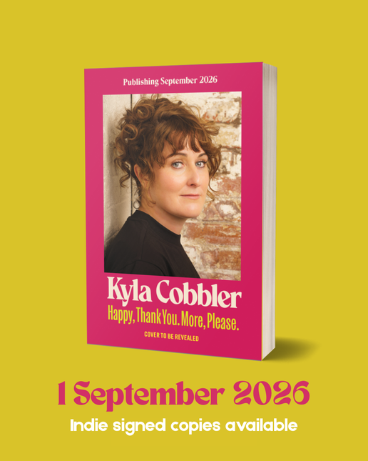 Happy, Thank you. More, Please by Kyla Cobbler (SIGNED PRE-ORDER)