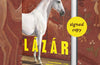 Lazar by Nelio Biedermann (SIGNED PRE-ORDER)