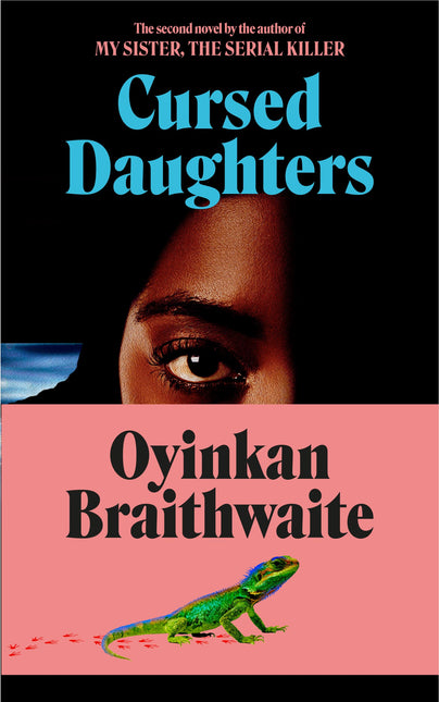 Cursed Daughters by Oyinkan Braithwaite (SIGNED INDIE EDITION)