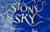 Stone and Sky by Ben Aaronovitch (SIGNED, PRE-ORDER)