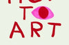 How To Art by Kate Bryan (PRE-ORDER)