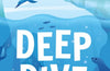 Deep Dive