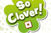 So Clover!
