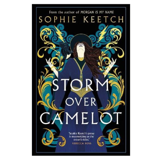 Storm Over Camelot by Sophie Keetch