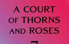 A Court of Thorns and Roses 7 by Sarah J Maas
