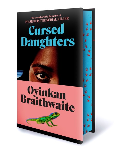 Cursed Daughters by Oyinkan Braithwaite (INDIE EDITION, PRE-ORDER)