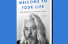Welcome to Your Life: Love, Death and Tears for Fears by Roland Orzabal (SIGNED PRE-ORDER)