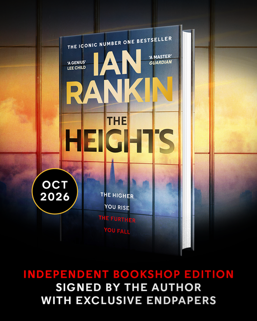 The Heights by Ian Rankin (SIGNED PRE-ORDER)