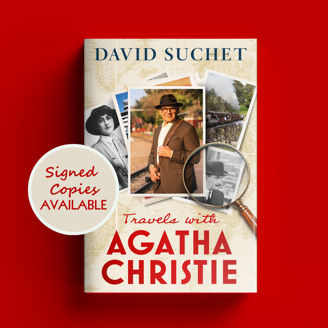 Travels with Agatha Christie by David Suchet (SIGNED, PRE-ORDER)