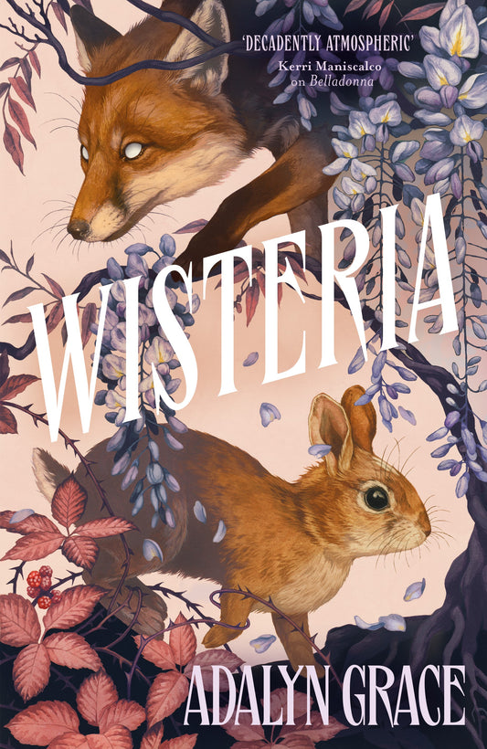 Wisteria by Adalyn Grace (PRE-ORDER, SIGNED, EXCLUSIVE EDITION)