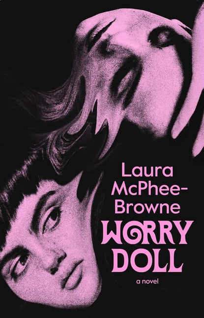 Worry Doll by Laura McPhee-Browne