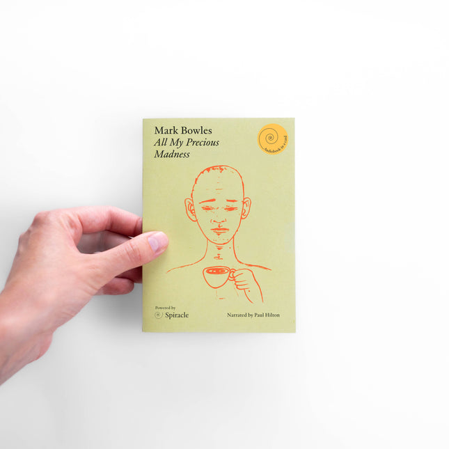 Audiobook in a Card: All My Precious Madness by Mark Bowles