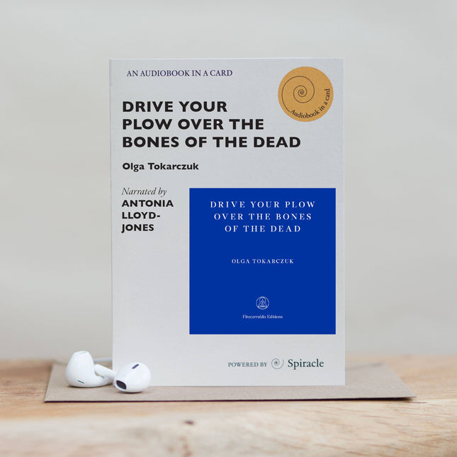 Audiobook in a Card: Drive Your Plow Over the Bones