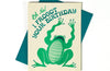 Frogot Your Birthday - Risograph Card