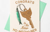 Congrats to the New Ho-Meow-Ner - Risograph Greeting Card