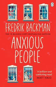 Anxious People by Fredrik Backman