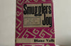 Smugglers Joy by Diana Valk