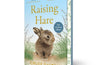 Raising Hare (Children's Edition) by Chloe Dalton (SIGNED EXCLUSIVE EDITION PRE-ORDER)