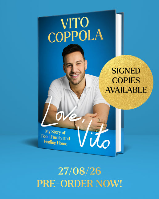 Love, Vito: My Story of Food, Family and Finding Home by Vito Coppola (SIGNED PRE-ORDER)