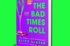 Let the Bad Times Roll by Alice Slater (SIGNED INDIE EDITION, PRE-ORDER)