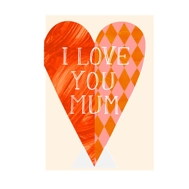 Hadley I Love You Mum Heart Card