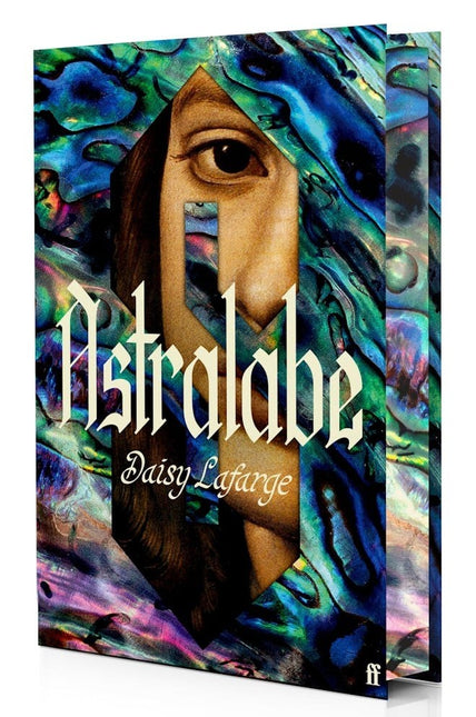 Astralabe by Daisy Lafarge (SIGNED INDIE EDITION PRE-ORDER)