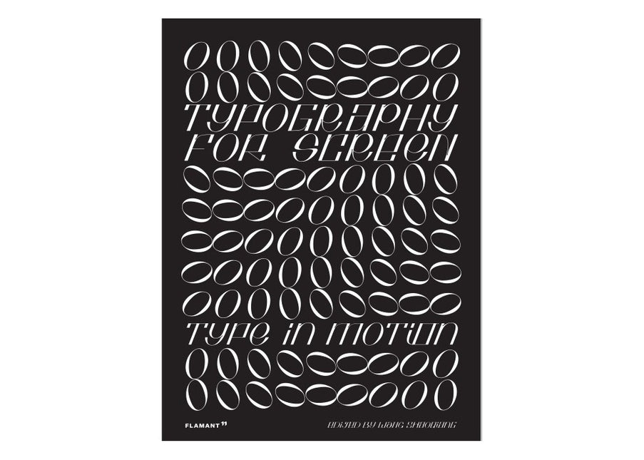 Typography for Screen: Type in Motion by Shaoqiang Wang
